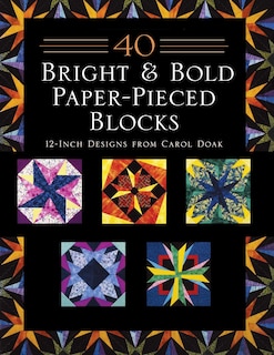Front cover_40 Bright & Bold Paper-Pieced Blocks