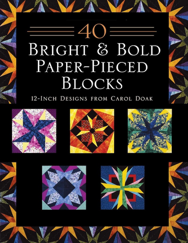 Front cover_40 Bright & Bold Paper-Pieced Blocks