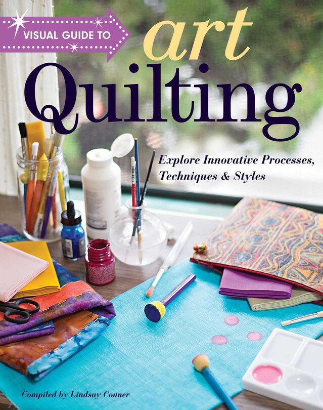 Couverture_Visual Guide to Art Quilting