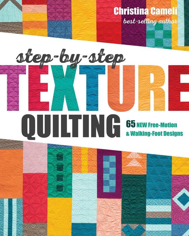 Couverture_Step-by-Step Texture Quilting