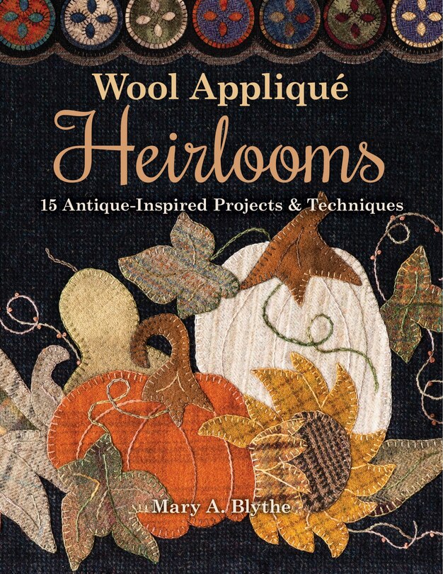 Couverture_Wool Appliqué Heirlooms