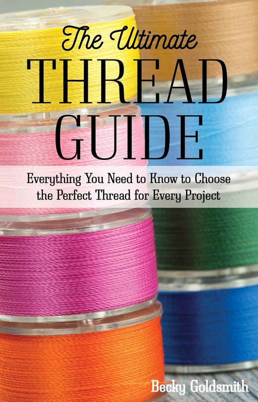 Front cover_The Ultimate Thread Guide