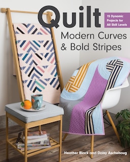 Front cover_Quilt Modern Curves & Bold Stripes