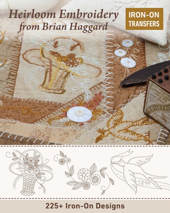 Front cover_Heirloom Embroidery From Brian Haggard