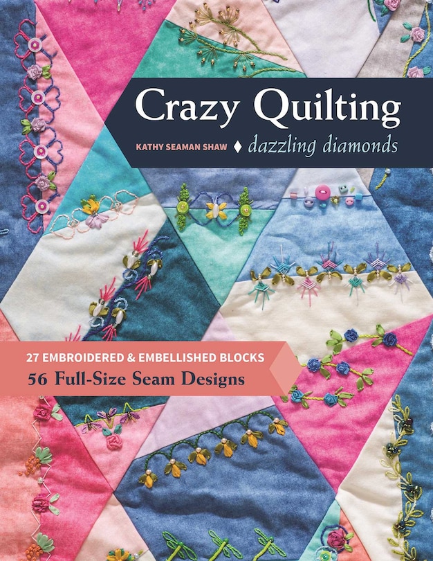 Couverture_Crazy Quilting Dazzling Diamonds