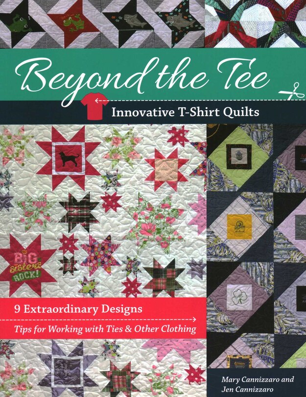 Couverture_Beyond the Tee-Innovative T-Shirt Quilts