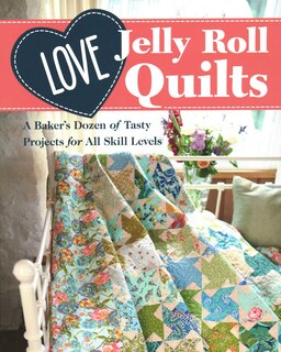 Couverture_Love Jelly Roll Quilts