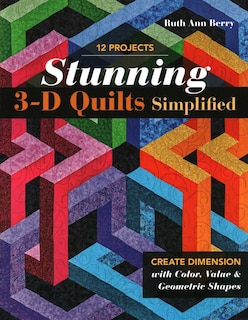Front cover_Stunning 3-D Quilts Simplified