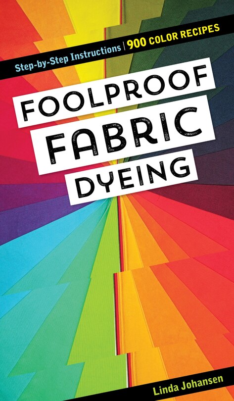 Front cover_Foolproof Fabric Dyeing