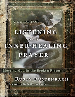 Front cover_A Guide For Listening And Inner-healing Prayer