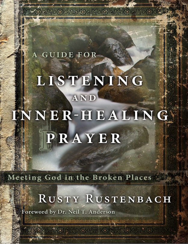 Front cover_A Guide For Listening And Inner-healing Prayer