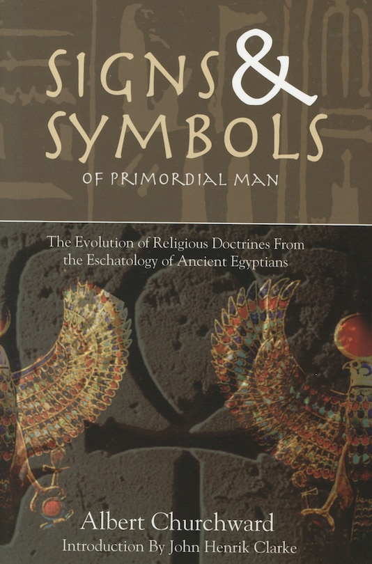 Couverture_Signs & Symbols of Primordial Man by Albert Churchward