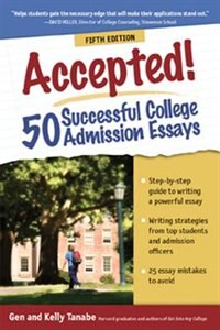 Front cover_Accepted! 50 Successful College Admission Essays