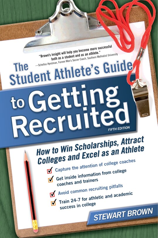 Couverture_The Student Athlete's Guide To Getting Recruited