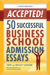 Couverture_Accepted! 50 Successful Business School Admission Essays