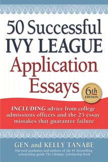 Front cover_50 Successful Ivy League Application Essays