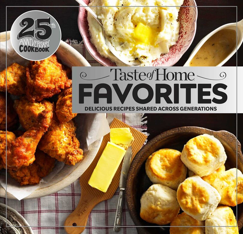 Front cover_TASTE OF HOME FAVORITES25TH ANNIVERSARY