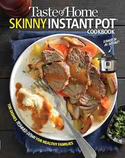 Front cover_Taste of Home Skinny Instant Pot