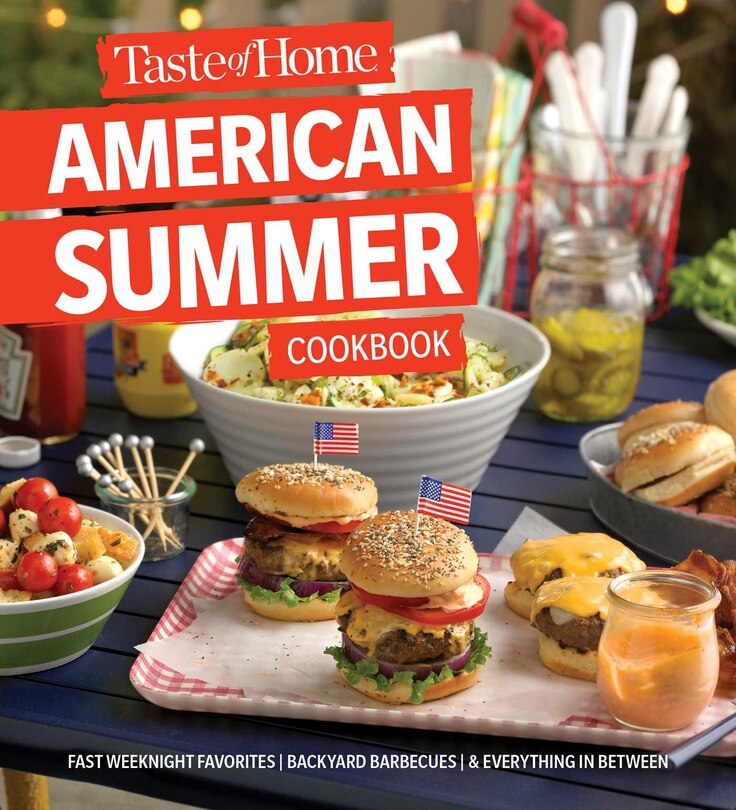 Front cover_Taste Of Home American Summer Cookbook