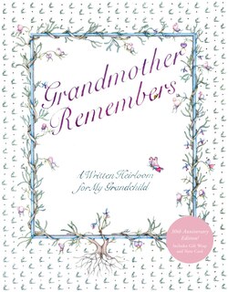 Front cover_Grandmother Remembers 30th Anniversary Edition