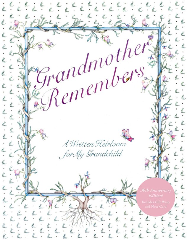 Front cover_Grandmother Remembers 30th Anniversary Edition