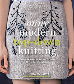 Front cover_More Modern Top-down Knitting