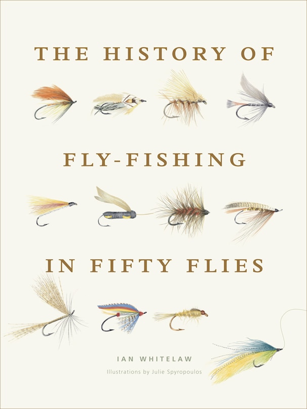 Front cover_The History of Fly-Fishing in Fifty Flies