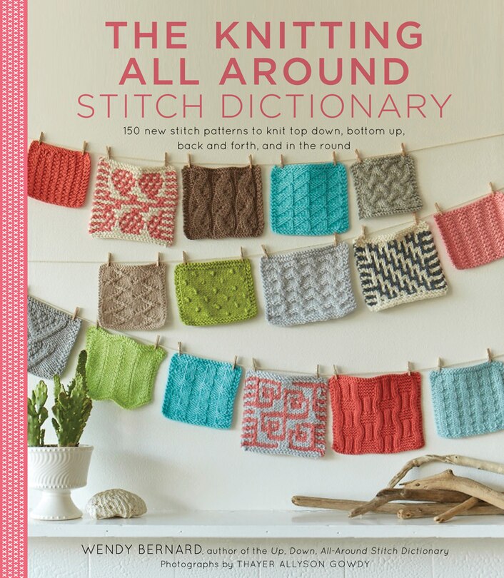 Front cover_The Knitting All Around Stitch Dictionary