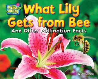 Front cover_What Lily Gets from Bee