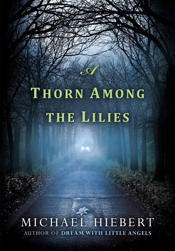 Front cover_A Thorn Among The Lilies
