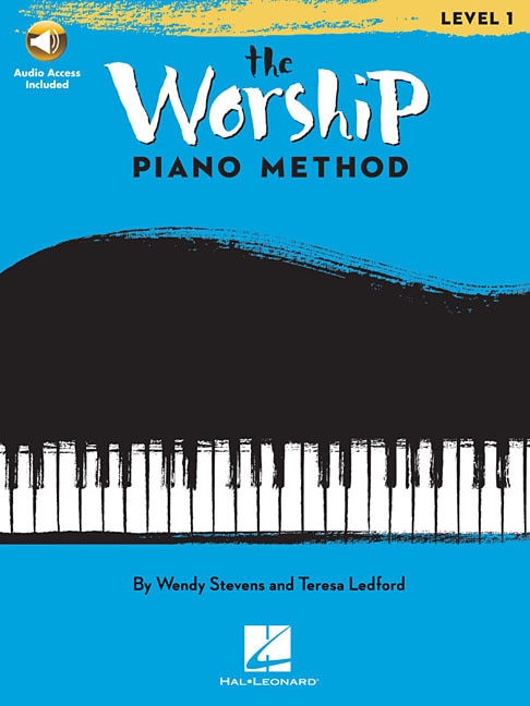 The Worship Piano Method: Book 1