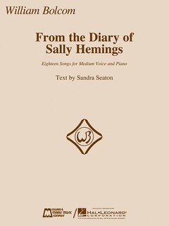 From The Diary Of Sally Hemings: Medium Voice And Piano