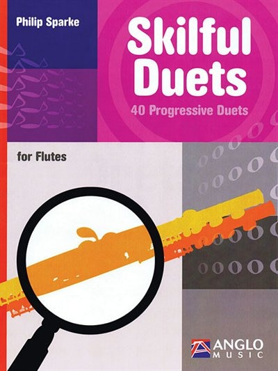 Skilful Duets: 40 Progressive Duets