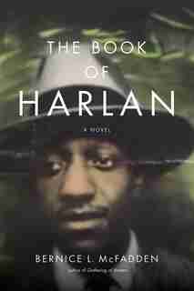 The Book Of Harlan by Bernice L. Mcfadden
