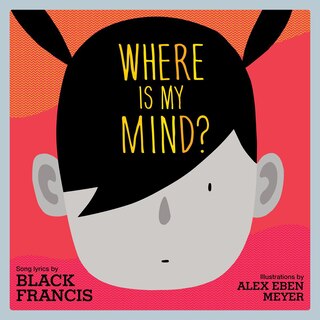 Front cover_Where Is My Mind?