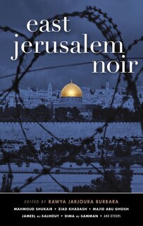 East Jerusalem Noir