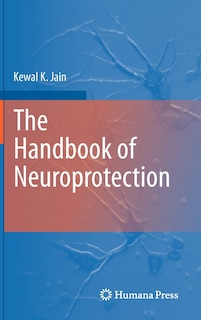Front cover_The Handbook of Neuroprotection
