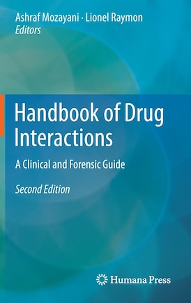 Handbook of Drug Interactions: A Clinical and Forensic Guide