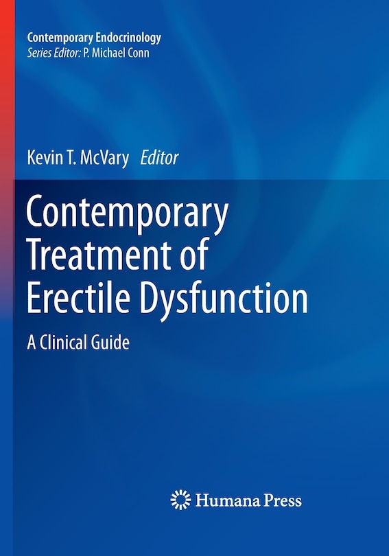 Contemporary Treatment of Erectile Dysfunction: A Clinical Guide