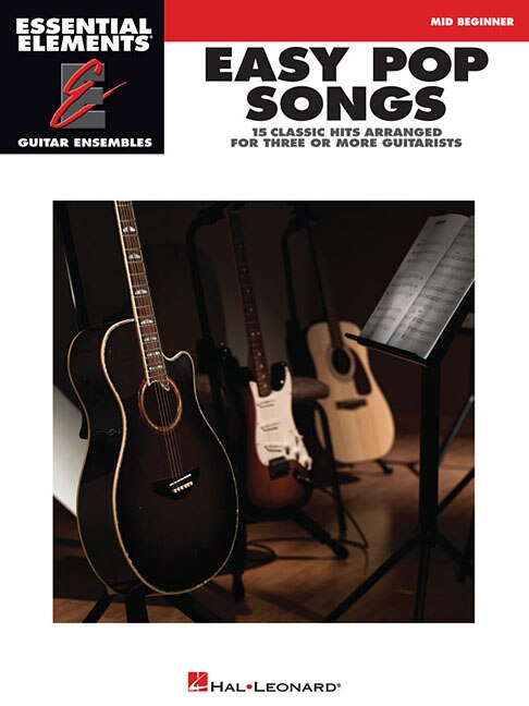 Easy Pop Songs: Essential Elements Guitar Ensembles