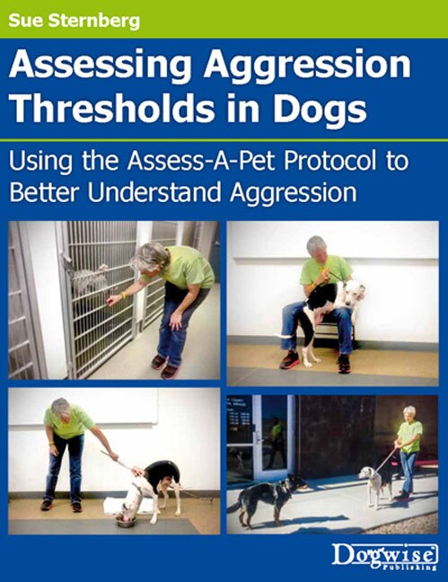Front cover_Assessing Aggression Thresholds in Dogs