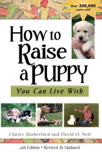 Front cover_How to Raise a Puppy You Can Live with