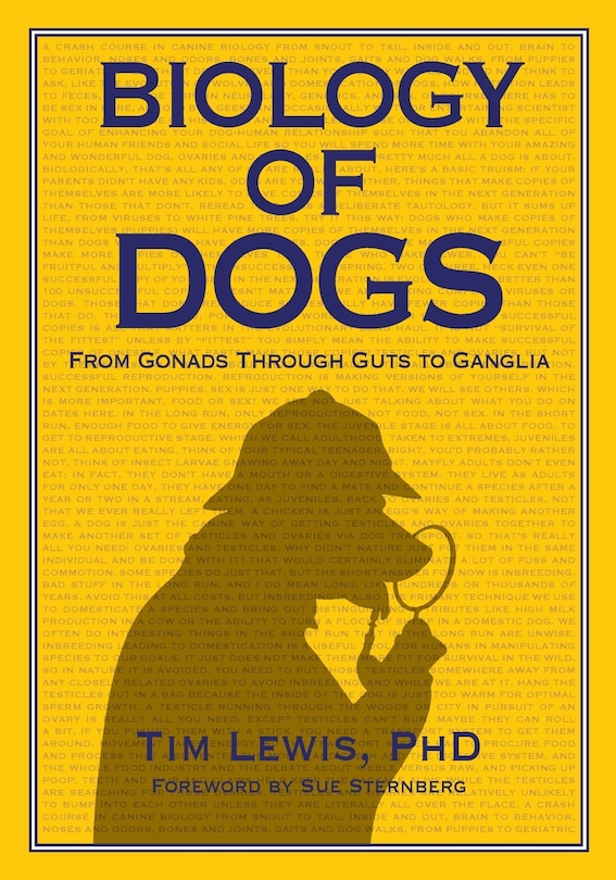 Couverture_Biology of Dogs From Gonads Through Guts to Ganglia