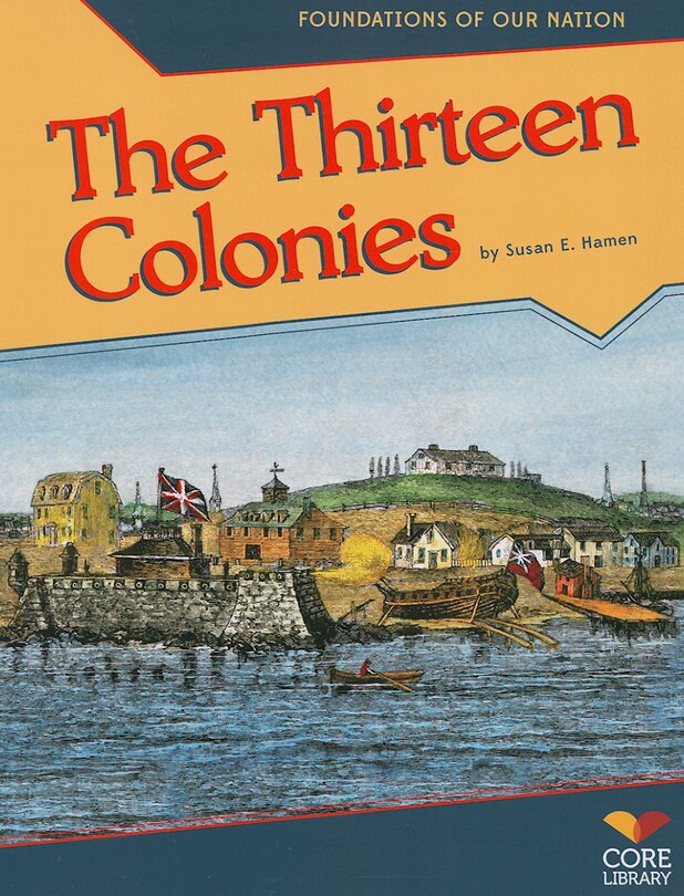 The Thirteen Colonies