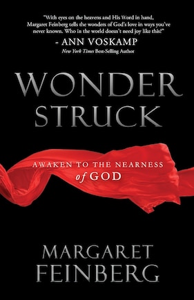 WONDERSTRUCK: Awaken to the Nearness of God