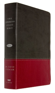 Front cover_The Jeremiah Study Bible, Nkjv: Charcoal/burgundy Leatherluxe®