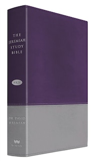 Front cover_The Jeremiah Study Bible, Nkjv: Gray/purple Leatherluxe®