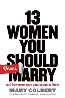 Front cover_13 Women You Should Never Marry