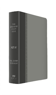 Front cover_The Jeremiah Study Bible, Niv: (gray W/ Burnished Edges) Leatherluxe®