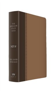 Front cover_The Jeremiah Study Bible, Niv: (brown W/ Burnished Edges) Leatherluxe® W/thumb Index